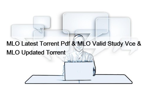 MLO Latest Torrent Pdf & MLO Valid Study ...